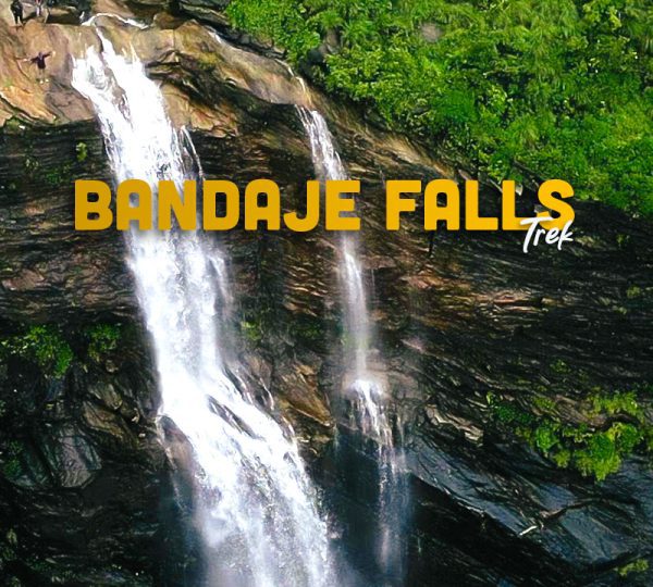 Bandaje Falls Trek Via Ballarayanadurga Fort